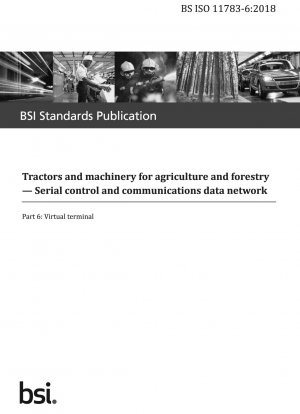  Tractors and machinery for agriculture and forestry. Serial control and communications data network. Virtual terminal