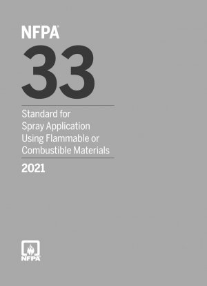 Standard for Spray Application Using Flammable or Combustible Materials (Effective Date: 10/25/2020)