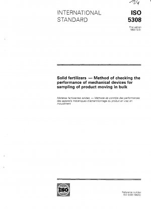 Solid fertilizers; method of checking the performance of mechanical devices for sampling of product moving in bulk