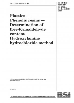 Plastics — Phenolic resins — Determination of free - formaldehyde content — Hydroxylamine hydrochloride method