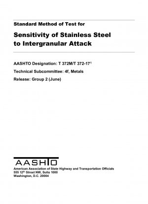 Standard Method of Test for Sensitivity of Stainless Steel to Intergranular Attack