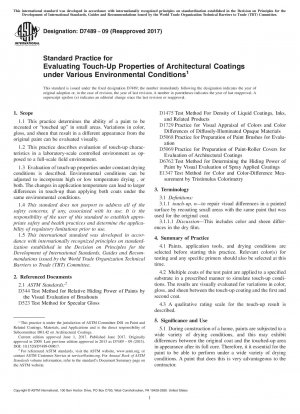 Standard Practice for Evaluating Touch-Up Properties of Architectural Coatings under Various Environmental Conditions