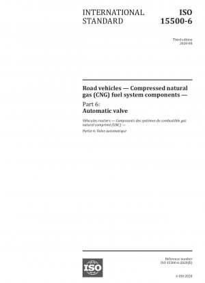 Road vehicles — Compressed natural gas (CNG) fuel system components — Part 6: Automatic valve