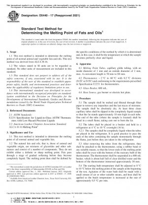Standard Test Method for Determining the Melting Point of Fats and Oils