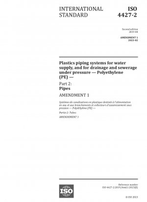 Plastics piping systems for water supply, and for drainage and sewerage under pressure — Polyethylene (PE) — Part 2: Pipes — Amendment 1