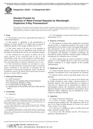 Standard Practice for Analysis of Water-Formed Deposits by Wavelength-Dispersive X-Ray Fluorescence