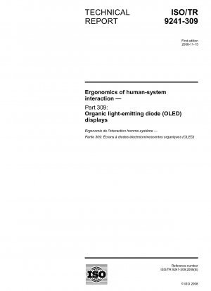 Ergonomics of human-system interaction - Part 309: Organic light-emitting diode (OLED) displays
