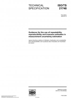 Guidance for the use of repeatability, reproducibility and trueness estimates in measurement uncertainty estimation