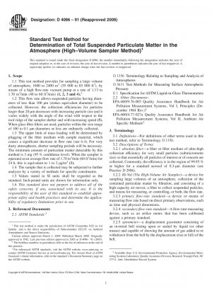 Standard Test Method for Determination of Total Suspended Particulate Matter in the Atmosphere (High-Volume Sampler Method)