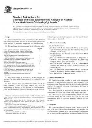 Standard Test Methods for  Chemical and Mass Spectrometric Analysis of Nuclear-Grade Gadolinium Oxide (Gd<sub>2</sub>O<sub>3</sub>) Powder