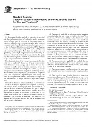 Standard Guide for Characterization of Radioactive and/or Hazardous Wastes for Thermal Treatment