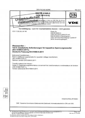 Instrument transformers - Part 5: Additional requirements for capacitor voltage transformers (IEC 61869-5:2011); German version EN 61869-5:2011