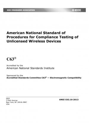 American National Standard of Procedures for Compliance Testing of Unlicensed Wireless Devices