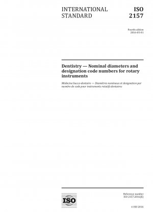 Dentistry - Nominal diameters and designation code numbers for rotary instruments