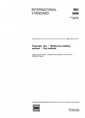 Passenger cars; windscreen washing systems; test methods