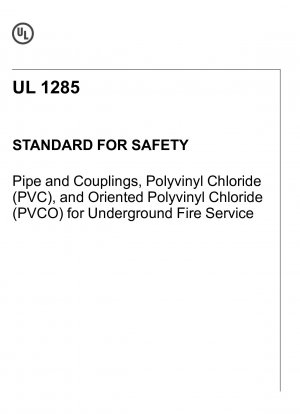 Pipe and coupling polyvinyl chloride (PVC) for underground fire service