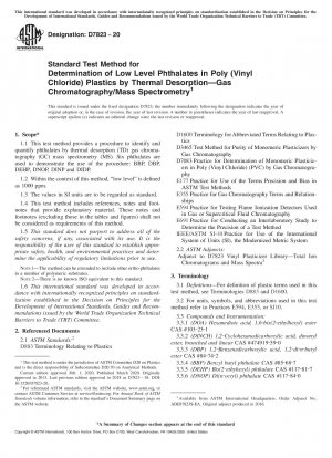 Standard Test Method for Determination of Low Level Phthalates in Poly (Vinyl Chloride) Plastics by Thermal Desorption—Gas Chromatography/Mass Spectrometry