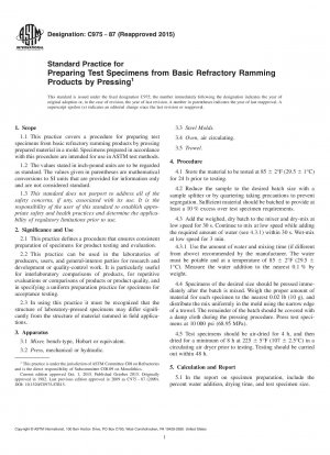 Standard Practice for Preparing Test Specimens from Basic Refractory Ramming Products by Pressing