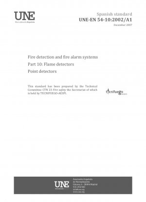 Fire detection and fire alarm systems - Part 10: Flame detectors - Point detectors