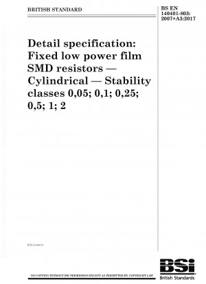 Detail specification: Fixed low power film SMD resistors. Cylindrical. Stability classes 0,05; 0,1; 0,25; 0,5; 1; 2