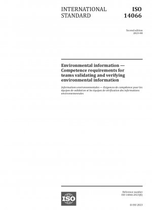Environmental information — Competence requirements for teams validating and verifying environmental information