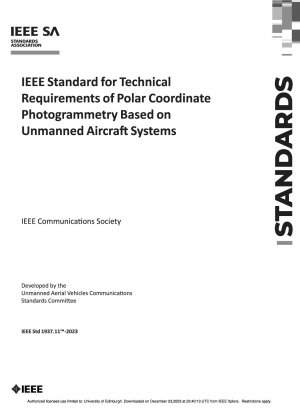 IEEE Standard for Technical Requirements of Polar Coordinate Photogrammetry Based on Unmanned Aircraft Systems