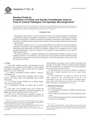 Standard Guide for Irradiation of Finfish and Aquatic Invertebrates Used as Food to Control Pathogens and Spoilage Microorganisms