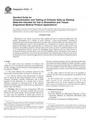Standard Guide for Characterization and Testing of Chitosan Salts as Starting Materials Intended for Use in Biomedical and Tissue-Engineered Medical Product Applications