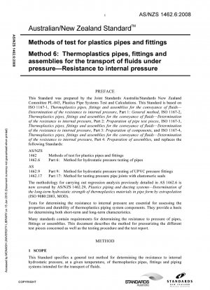 Methods of test for plastics pipes and fittings Method 6: Thermoplastics pipes, fittings and assemblies for the transport of fluids under pressure-Resistance to internal pressure
