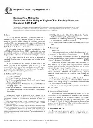 Standard Test Method for  Evaluation of the Ability of Engine Oil to Emulsify Water and  Simulated Ed85 Fuel