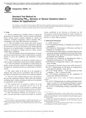 Standard Test Method for Evaluating PM<inf>2.5</inf> Sensors or Sensor Systems Used  in Indoor Air Applications