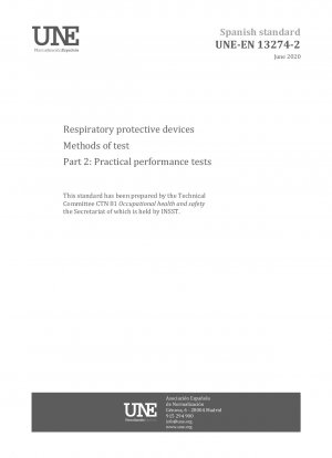 Respiratory protective devices - Methods of test - Part 2: Practical performance tests