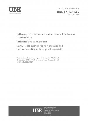 Influence of materials on water intended for human consumption - Influence due to migration - Part 2: Test method for non-metallic and non-cementitious site-applied materials