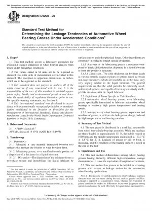 Standard Test Method for Determining the Leakage Tendencies of Automotive Wheel Bearing Grease Under Accelerated Conditions