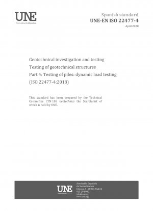 Geotechnical investigation and testing - Testing of geotechnical structures - Part 4: Testing of piles: dynamic load testing (ISO 22477-4:2018)