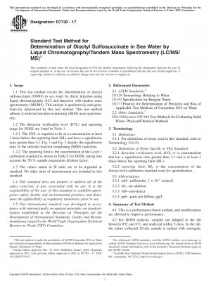 Standard Test Method for Determination of Dioctyl Sulfosuccinate in Sea Water by Liquid Chromatography/Tandem Mass Spectrometry (LC/MS/MS)