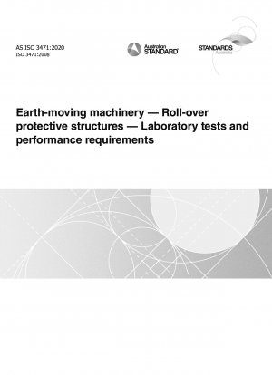 Earth-moving machinery — Roll-over protective structures — Laboratory tests and performance requirements