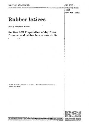 Rubber latices. Methods of test. Preparation of dry films from natural rubber latex concentrate