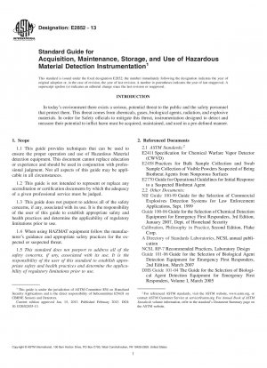 Standard Guide for Acquisition, Maintenance, Storage, and Use of Hazardous Material  Detection Instrumentation