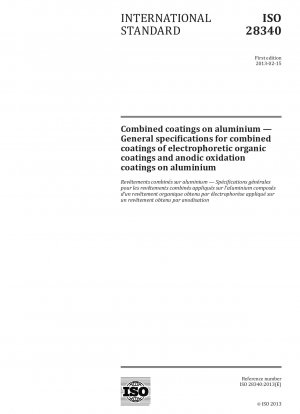 Combined coatings on aluminium - General specifications for combined coatings of electrophoretic organic coatings and anodic oxidation coatings on aluminium