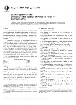Standard Specification for  Electrodeposited Coatings of Palladium-Nickel for Engineering  Use