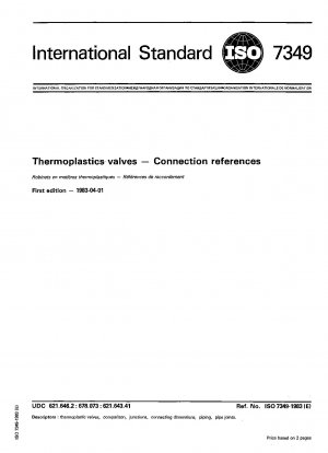 Thermoplastics valves; Connection references