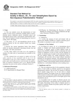 Standard Test Method for Acidity in Mono-, Di-, Tri- and Tetraethylene Glycol by<brk  />Non-Aqueous Potentiometric Titration