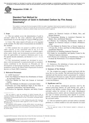 Standard Test Method for Determination of Gold in Activated Carbon by Fire Assay Gravimetry