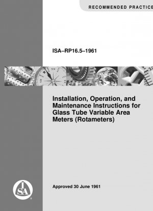 Installation@ Operation@ Maintenance Instructions for Glass Tube Variable Area Meters (Rotameters)