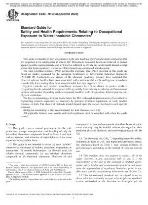 Standard Guide for Safety and Health Requirements Relating to Occupational Exposure to Water-Insoluble Chromates
