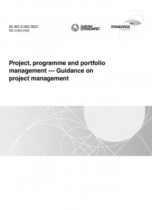 Project, programme and portfolio management — Guidance on project management
