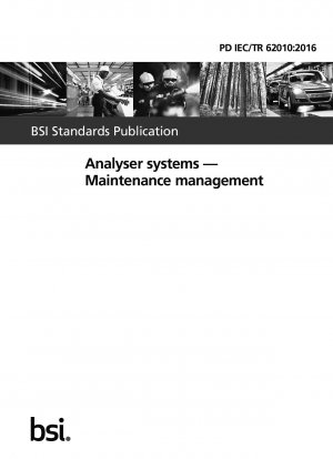 Analyser systems. Maintenance management