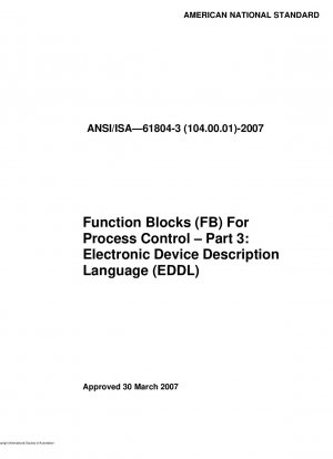 Function Blocks (FB) for Process Control - Part 3: Electronic Device Description Language (EDDL)