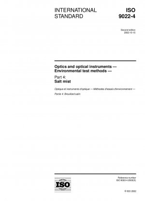 Optics and optical instruments - Environmental test methods - Part 4: Salt mist
